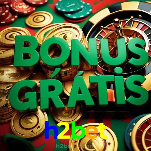 h2bet:Jogue poker, aposte no futebol e ganhe no cassino mais confiável!