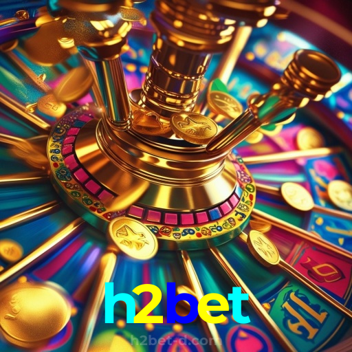 h2bet:Jogue nas melhores slots e leve para casa prêmios sensacionais!
