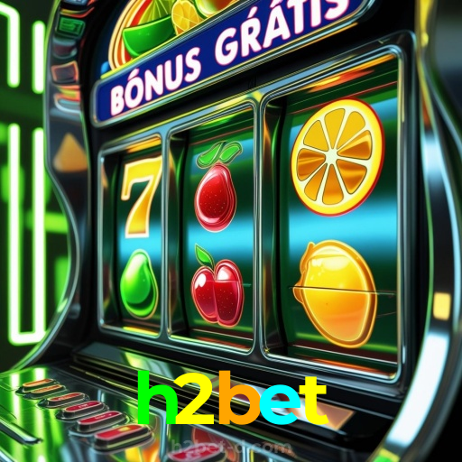 h2bet:Poker, roleta e apostas no futebol online, onde sua sorte brilha!