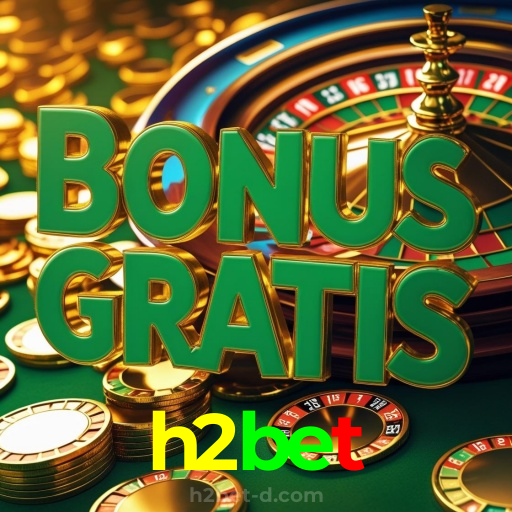 h2bet:A melhor plataforma de cassino para apostas no futebol e roleta!