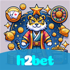 h2bet：O cassino online mais seguro para apostas em futebol e diversão com roleta!