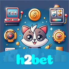 h2bet：Aposte no futebol digital e vença as maiores competições!