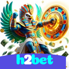 h2bet：Ganhe no futebol e conquiste prêmios nos melhores jogos de cassino online!