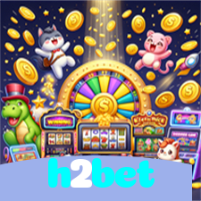 h2bet：Jogue blackjack, aposte no futebol e ganhe prêmios no cassino online!