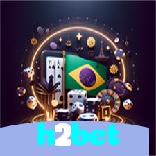 h2bet：Jogue futebol online e conquiste as maiores vitórias de sua vida!