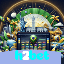 h2bet：O cassino online mais confiável para você apostar no futebol e jogar blackjack!