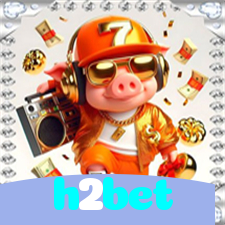 h2bet：Onde as vitórias no futebol se encontram com os jackpots do cassino!