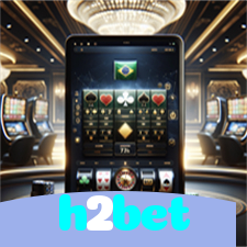 h2bet：Apostas em futebol e os melhores jogos de cassino esperam por você!