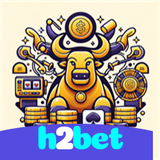 h2bet：Onde sua sorte brilha com poker, roleta e apostas no futebol online!