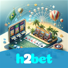 h2bet：Jogue poker, aposte no futebol e conquiste prêmios incríveis!