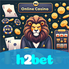 h2bet：O cassino online mais seguro para apostas no futebol e roleta!