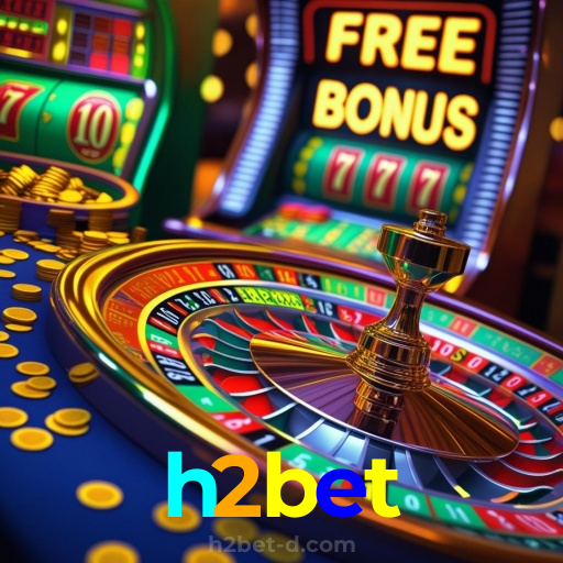 h2bet:Jogue os melhores jogos de cassino como blackjack e roleta, e aposte no futebol!