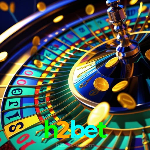 h2bet：Venha viver a emoção do cassino! Gire a roleta e ganhe grandes prêmios!