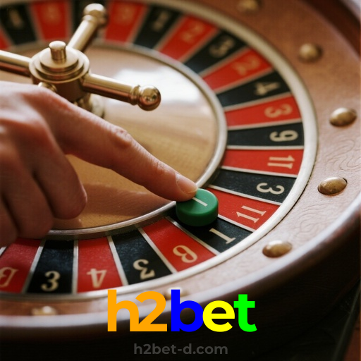 h2bet：Gire a roleta e conquiste grandes prêmios em nosso cassino!