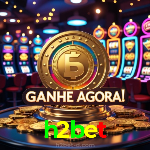 h2bet:O melhor cassino online com apostas ao vivo em futebol e jogos de cassino!
